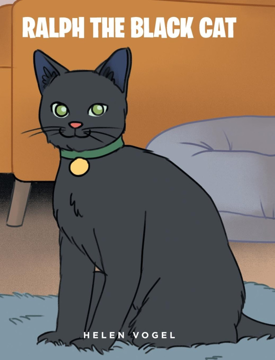 Knjiga Ralph the Black Cat Helen Vogel