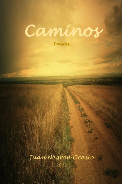 Book CAMINOS Juan Negrón Ocasio