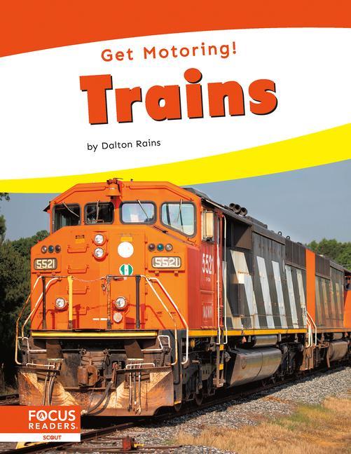 Knjiga Trains Dalton Rains