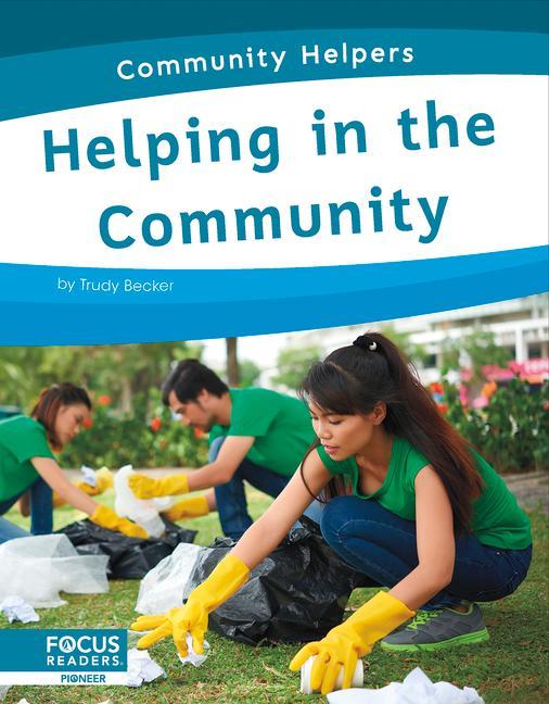 Knjiga Helping in the Community Trudy Becker