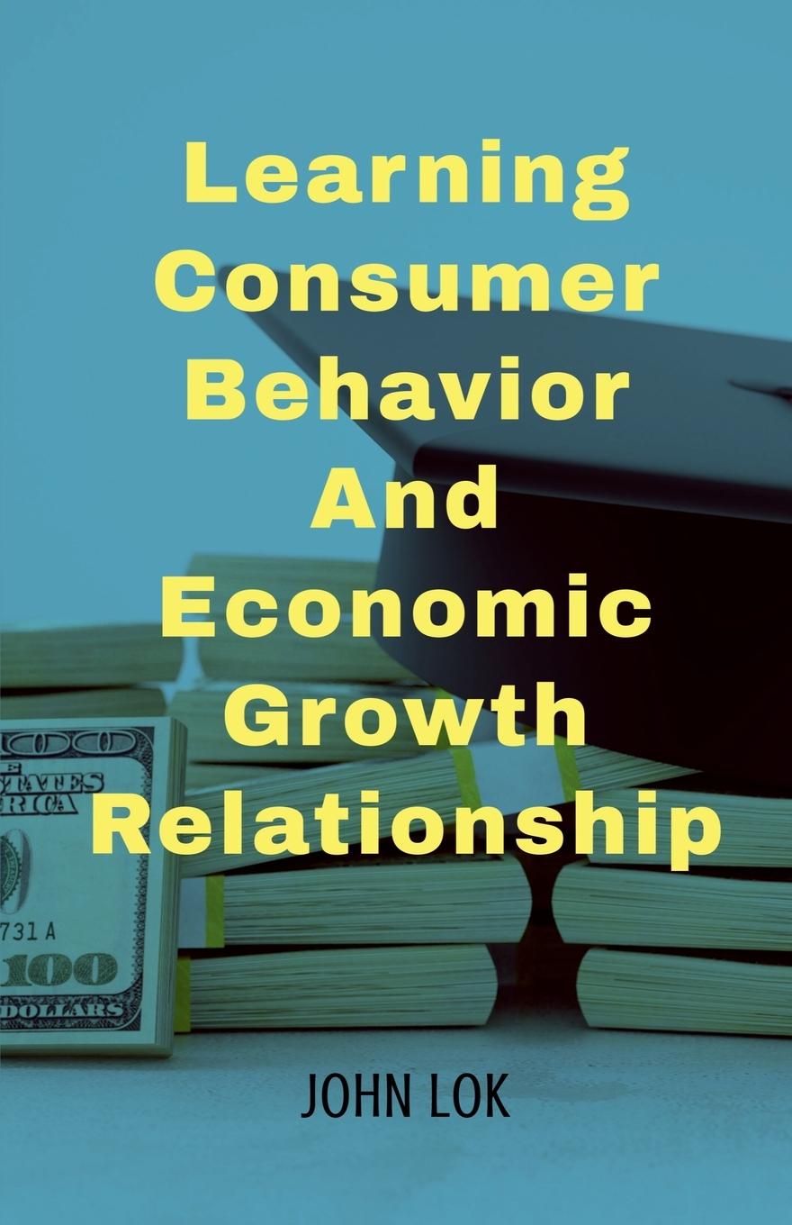 Knjiga Learning Consumer Behavior And John Lok