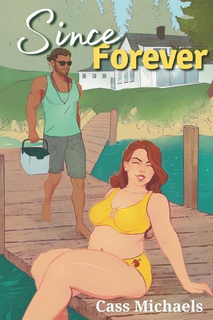 Book Since Forever Cass Michaels