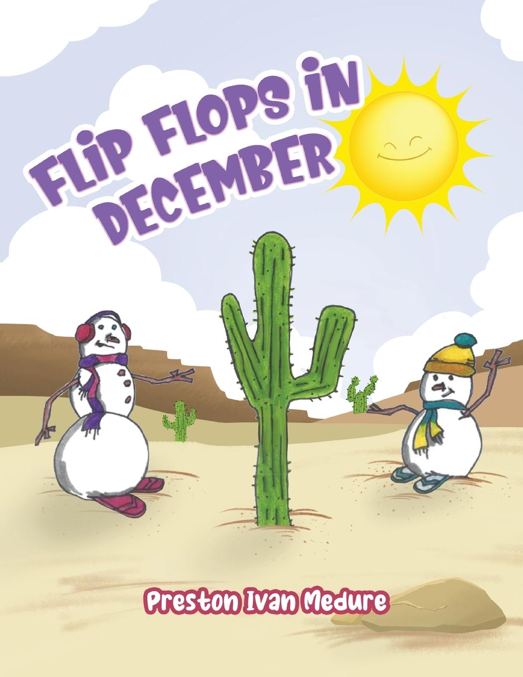 Knjiga Flip Flops in December Preston Ivan Medure