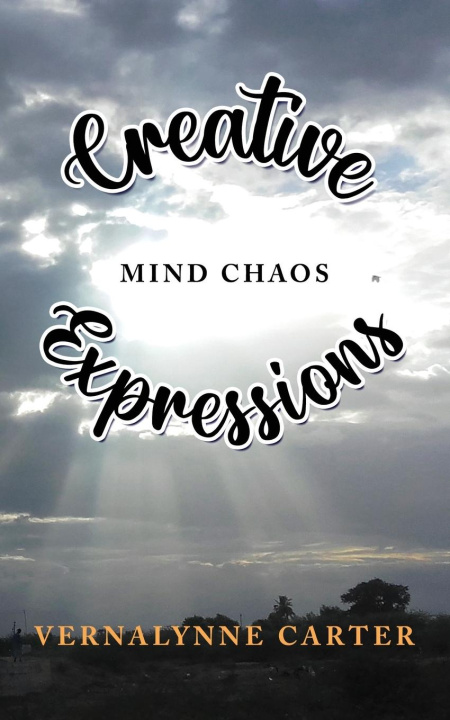 Knjiga Creative Expressions Vernalynne P. Carter