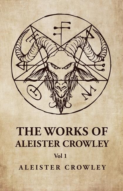 Book The Works of Aleister Crowley Vol 1 