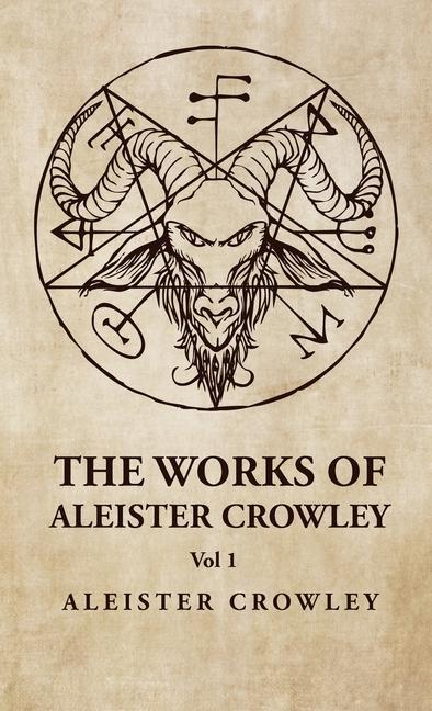 Book The Works of Aleister Crowley Vol 1 