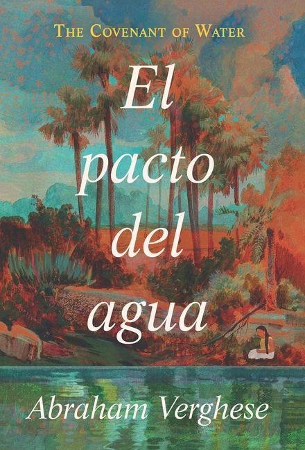 Könyv El Pacto del Agua / The Covenant of Water 