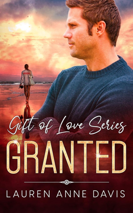 Knjiga Granted Lauren Anne Davis