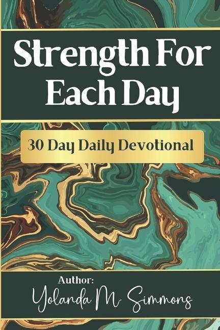Knjiga Strength For Each Day Yolanda M Johnson-Simmons