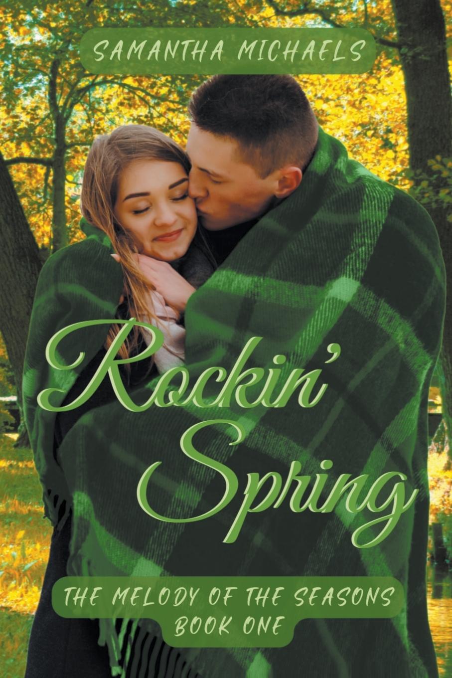 Kniha Rockin' Spring Samantha Michaels