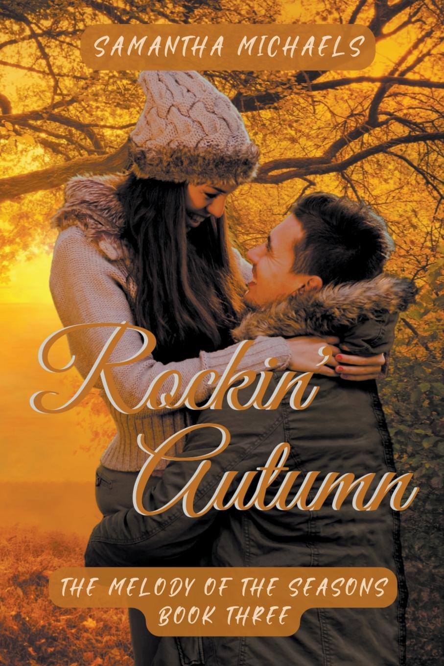 Kniha Rockin' Autumn Samantha Michaels