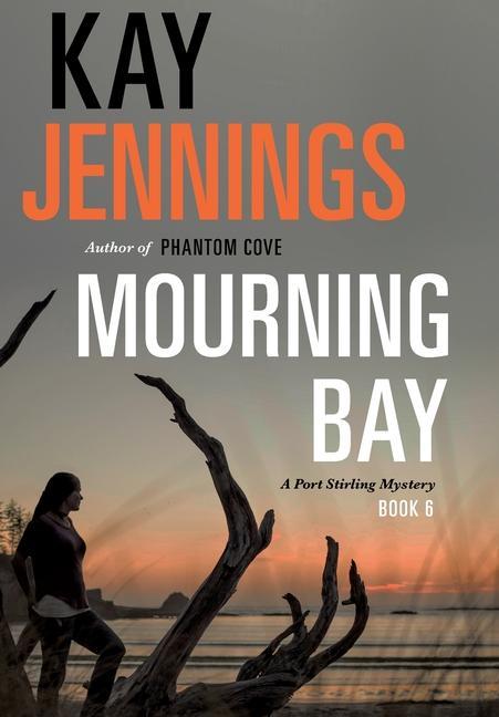 Book Mourning Bay Kay Jennings