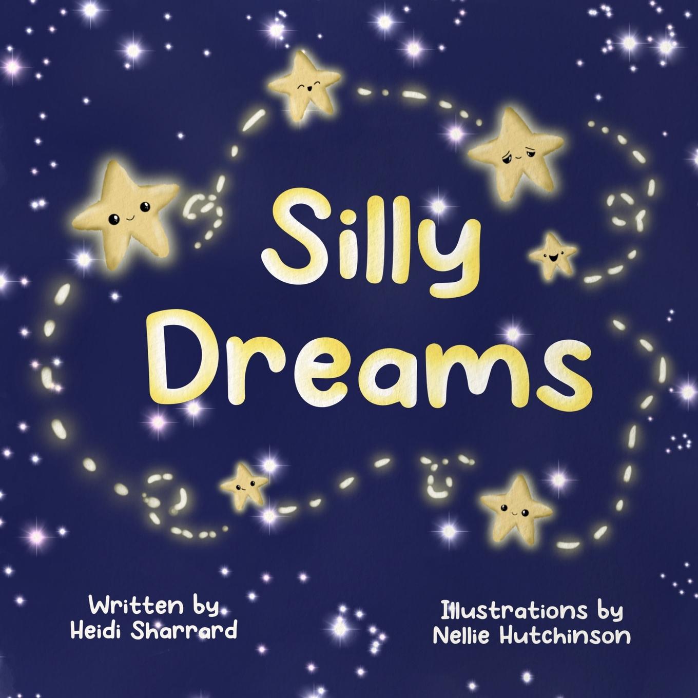 Knjiga Silly Dreams Heidi N. Sharrard