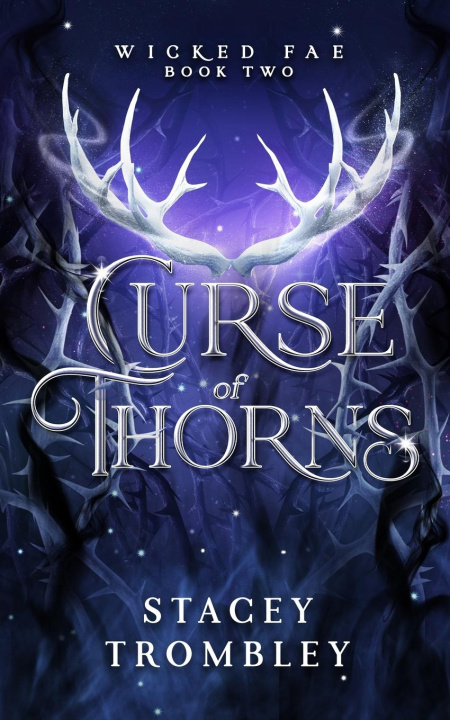Boek Curse of Thorns Stacey Trombley