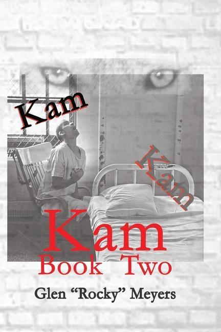 Book Kam: Book Two Glen 'Rocky' Meyers