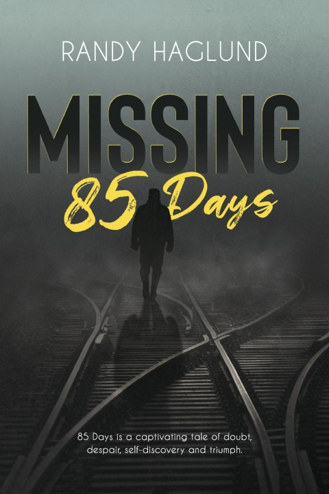 Книга Missing 85 Days 