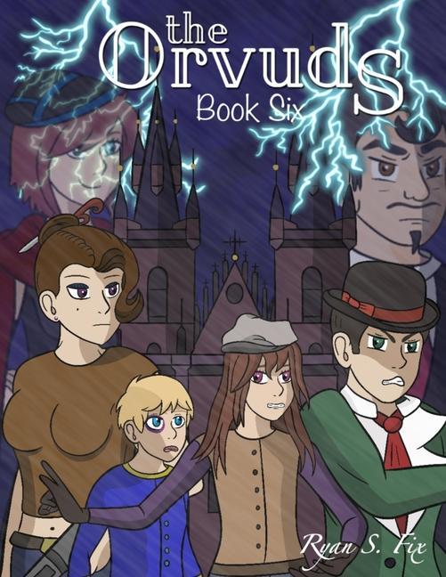 Carte The Orvuds: Book Six Ryan Fix
