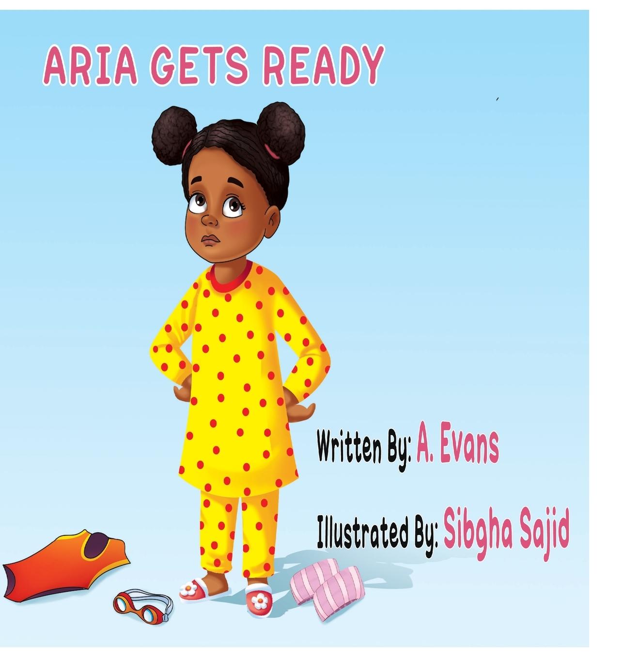 Knjiga Aria Gets Ready A. Evans