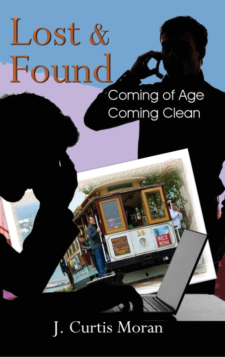 Knjiga LOST & FOUND J. Curtis Moran