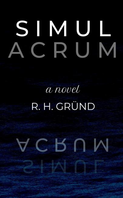 Knjiga Simulacrum R. H. Gründ