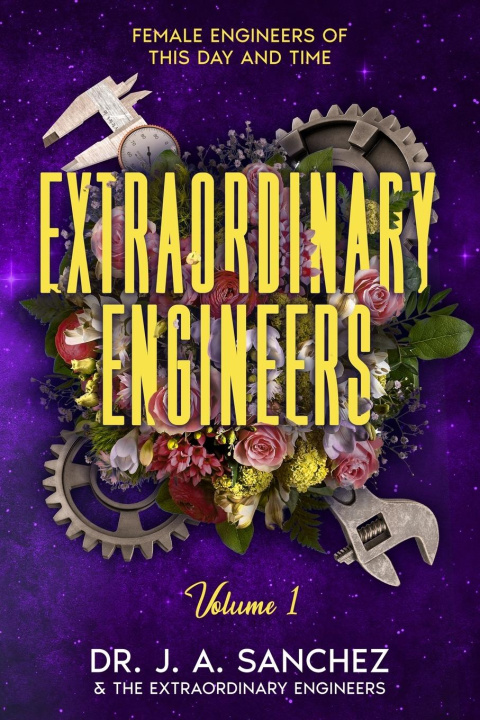 Knjiga Extraordinary Engineers Dr. J.A. Sanchez