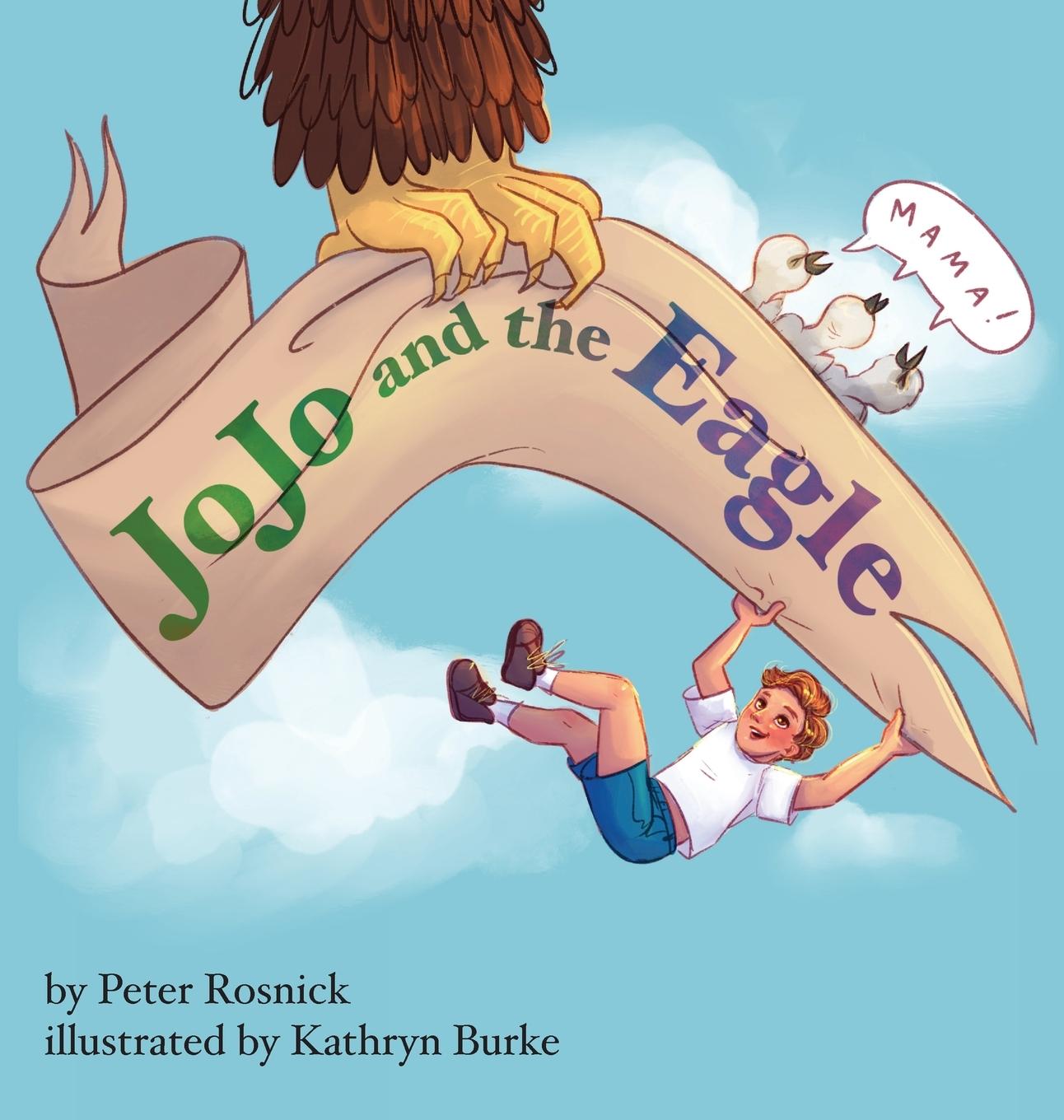 Knjiga JoJo and the Eagle Peter Rosnick
