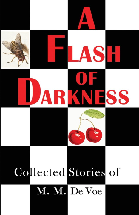 Carte A Flash of Darkness M. M. De Voe
