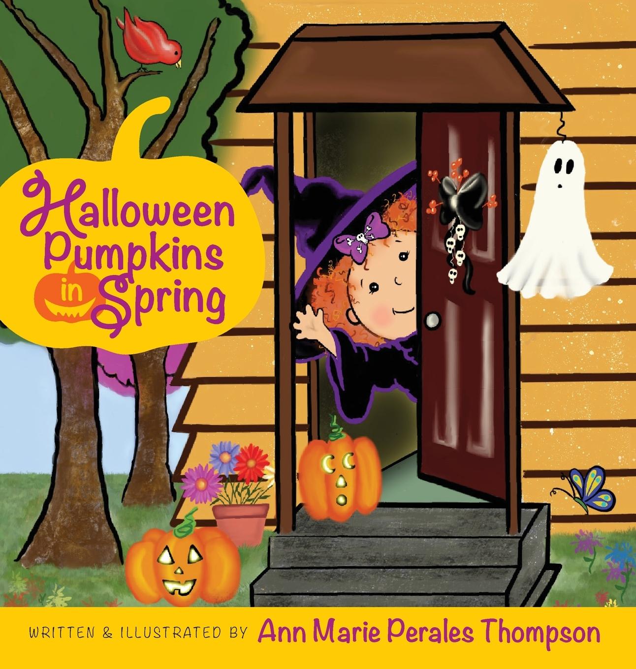 Buch Halloween Pumpkins in Spring Ann Marie Perales Thompson