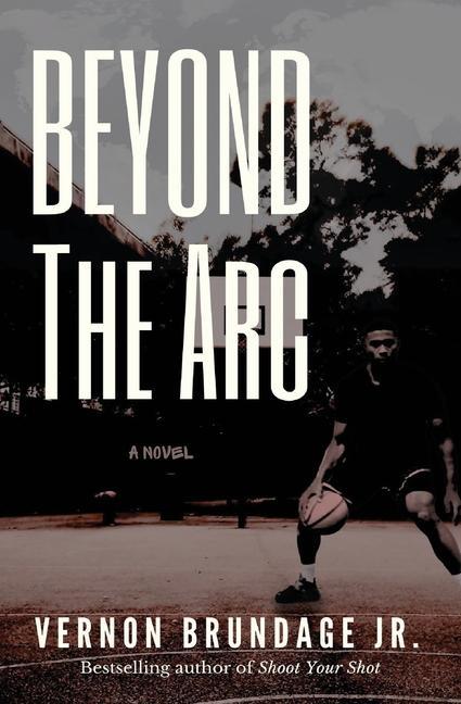 Libro Beyond the Arc Vernon Brundage Jr.