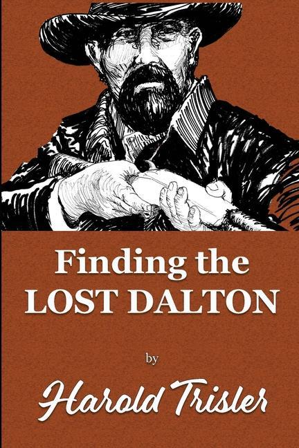 Knjiga Finding the Lost Dalton David Higginbotham