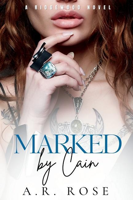 Book Marked By Cain A.R. Rose