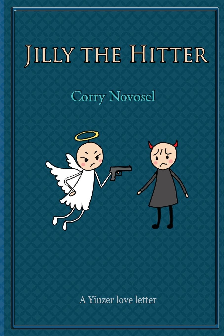 Knjiga Jilly the Hitter Corry Novosel