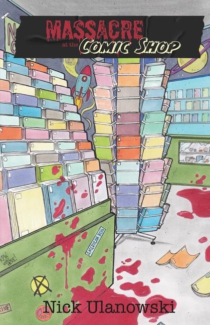 Carte Massacre at the Comic Shop Tim Seeley