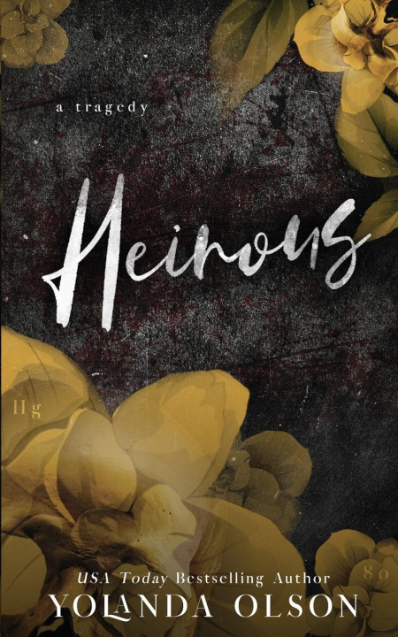 Book Heinous Yolanda Olson
