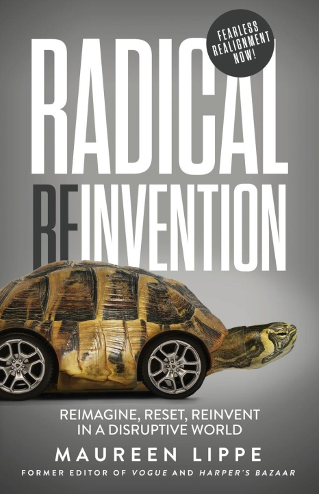 Книга Radical Reinvention Maureen Lippe