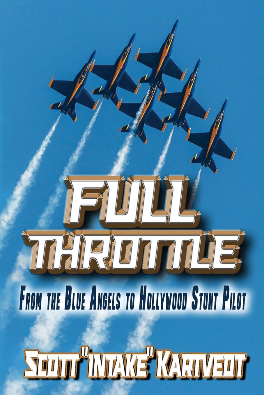 Buch Full Throttle Scott "Intake" Kartvedt