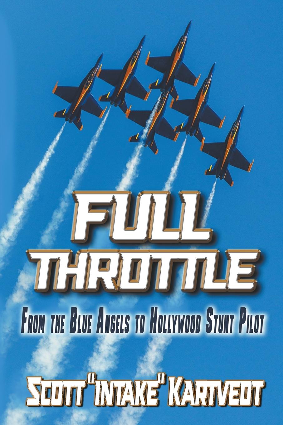 Knjiga Full Throttle Scott Kartvedt