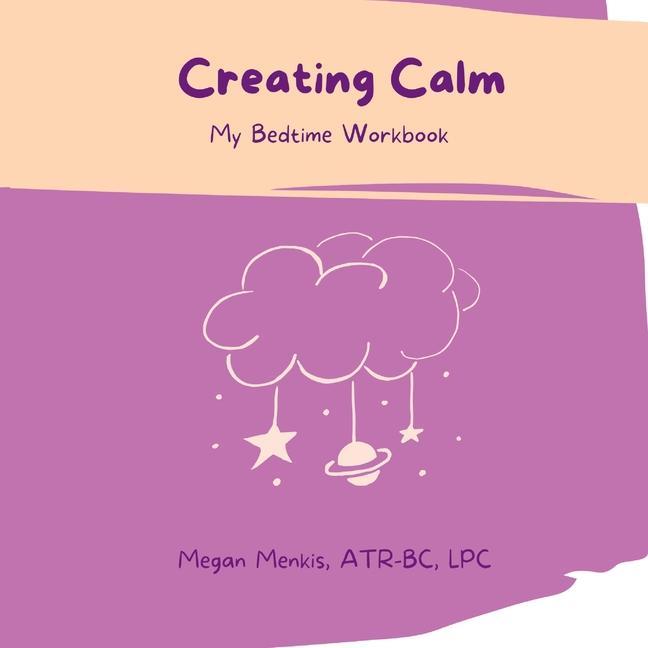 Knjiga Creating Calm Megan Menkis