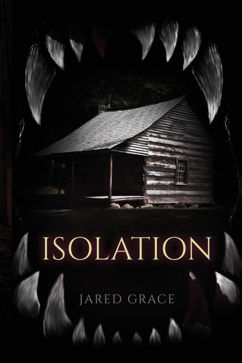 Knjiga Isolation Jared Grace