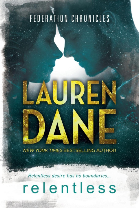 Knjiga Relentless Lauren Dane
