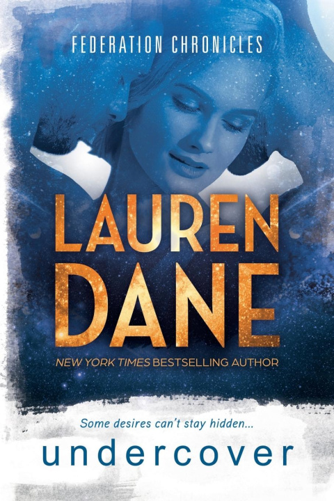 Knjiga Undercover Lauren Dane