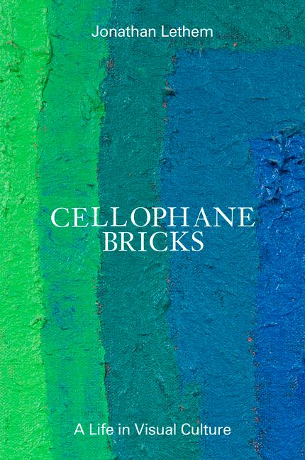 Knjiga Cellophane Bricks Jonathan Lethem