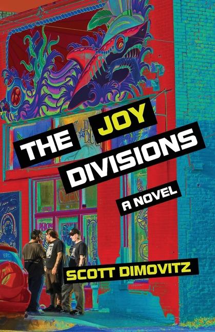 Livro The Joy Divisions Scott Dimovitz