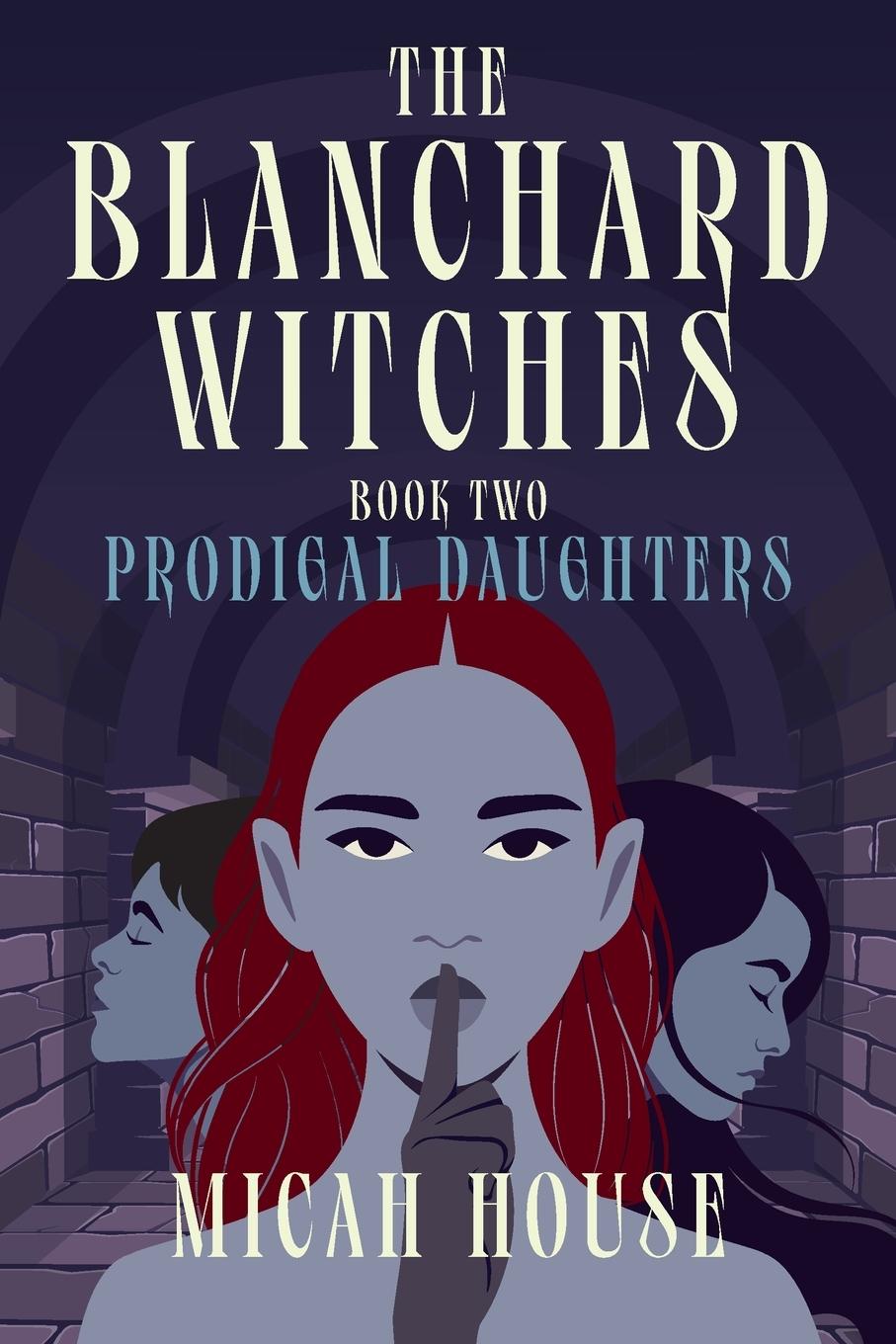 Kniha Prodigal Daughters Micah House