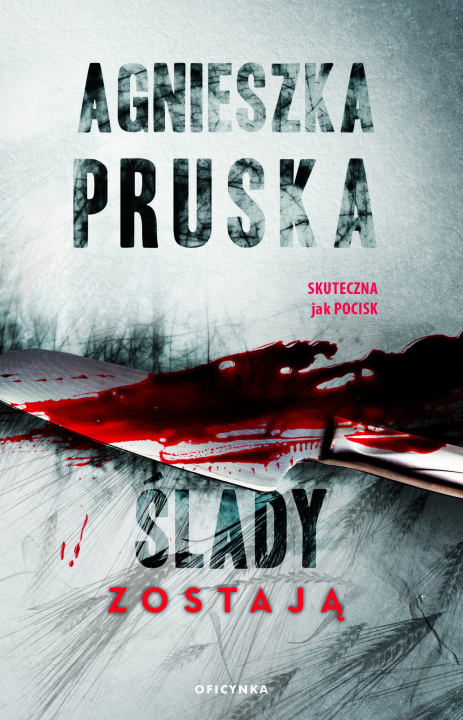 Книга Ślady zostają Pruska Agnieszka