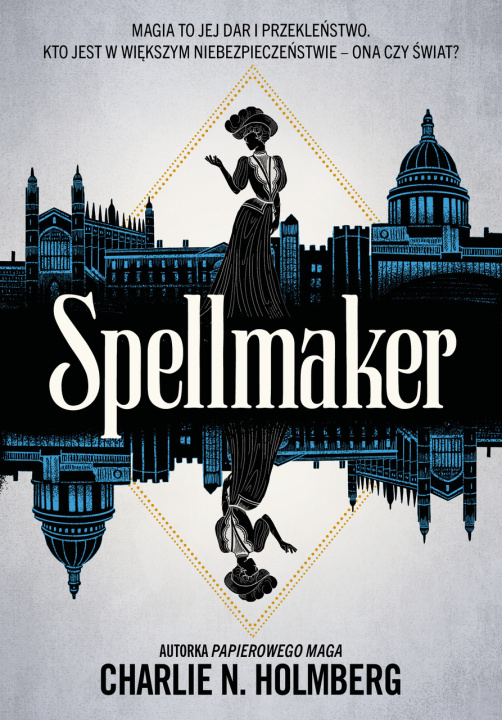 Kniha Spellmaker Holmberg Charlie N.