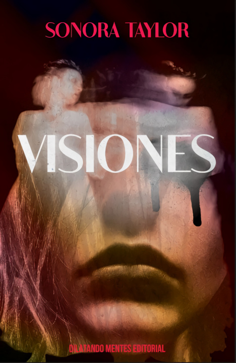 Knjiga Visiones SONORA TAYLOR