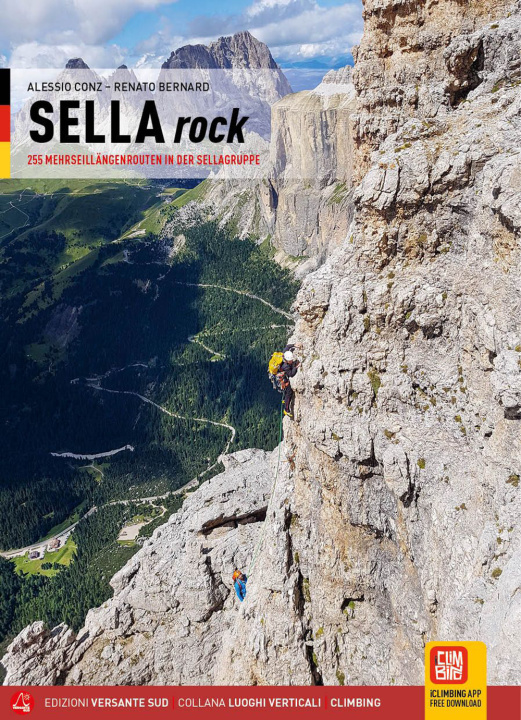 Carte Sella rock. 255 vie classiche e sportive nel gruppo del Sella. Ediz. tedesca Alessio Conz