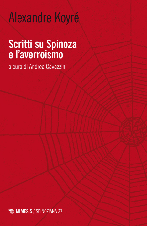 Kniha Scritti su Spinoza e l'averroismo Alexandre Koyré