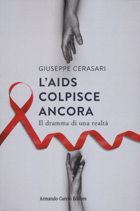 Könyv AIDS colpisce ancora Giuseppe Cerasari